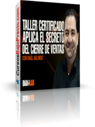 Curso de Cierre de Ventas de Raul Galindo