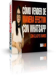 Como Vender de Manera Efectiva con Whatsapp de Gladys Ramos