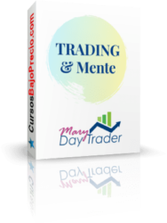 TRADING Y MENTE de Mary Day Trader