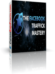 The Facebook Traffick Mastery de Carlos Muñoz