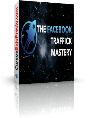 The Facebook Traffick Mastery