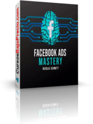 Facebook Ads Mastery de Nicolai Schmitt