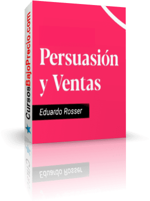 Ventas y Persuasion de Eduardo Rosser