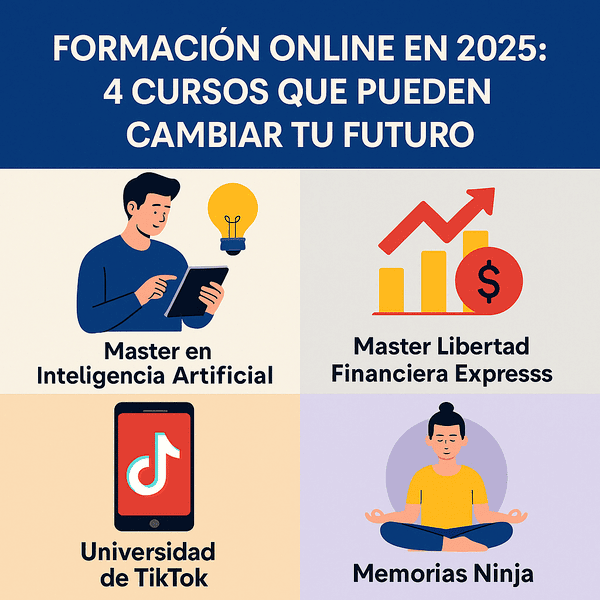 4 Cursos Online en Español para Crecer en 2025